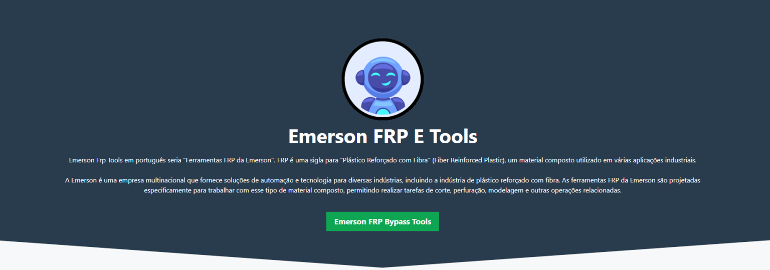 Why Choose Emerson FRP Tools?