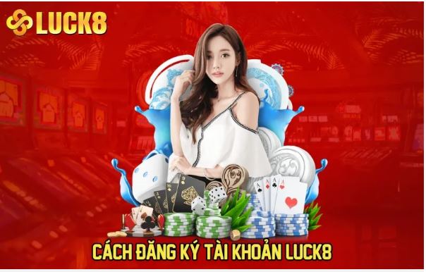 LUCK8 Login – Fast and Easy Login Instructions